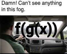 a man driving a car with the text damn't can't see anything in this fog