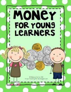 money for young learners book with two children standing next to stacks of coins and the words, money for young learners