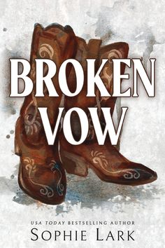 Broken Vow - Blackbird Boutique Broken Vows, Sophie Lark, Bloom Book, Southern Boys, A Little Life, Fast Paced, Learn To Love, She Likes, Book Sale