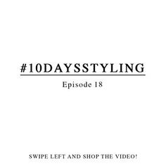 the title for 10 daystyleng episode 17, which is written in black and white