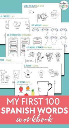 the spanish worksheet for my first 100 spanish words workbook with pictures and text