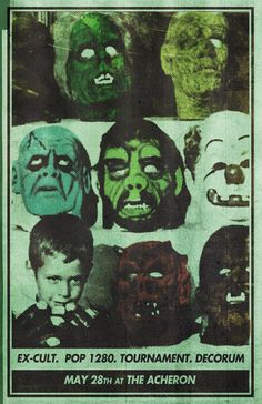 an old poster with many different masks on it's face and the words exclut, pop 1300 tournament, decum may 28 at the achenon