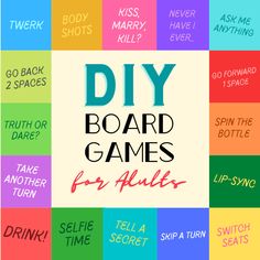 the words diy board games for adults are arranged in different colors and font styles