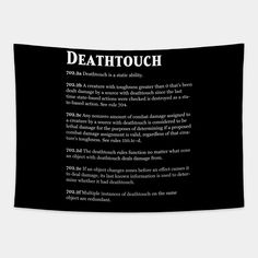 a black and white poster with the words deathtouch written in it's center