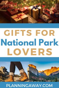 gifts for national park lovers with text overlay