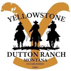 the yellow and black logo for yellowstone dutton ranch