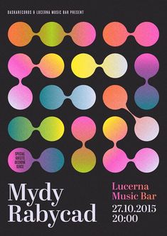 the poster for myydy rabycad's music bar, which features colorful