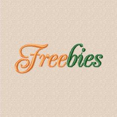 the word freebies written in green and orange on a beige background with an orange border