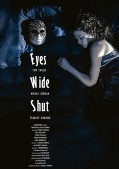 the poster for eyes wide shut shows a woman in bed with a mask on her head