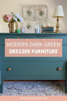 a dresser with the words modern dark green dresser furniture