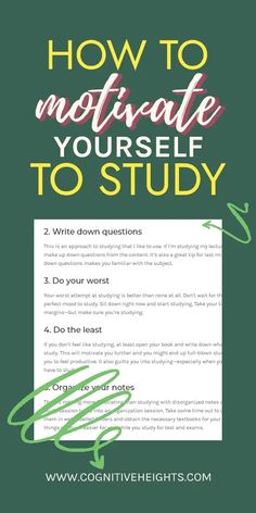 a green poster with the words how to motivate yourself to study on it