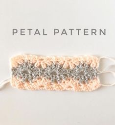 a crocheted object with the words petal pattern on it