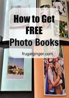 an open photo book with the title how to get free photo books