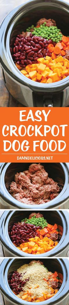 an easy crockpot dog food recipe with beans and carrots in the middle