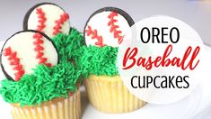 three decorated baseball cupcakes on a plate with the words oreo baseball cupcakes