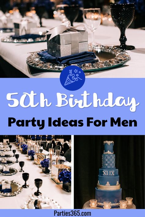 Looking for a masculine theme for a 50th birthday party for your husband or boyfriend? This elegant navy, silver and black milestone party is full of decorations and ideas for men turning 50! #50thbirthday #milestonebirthday #partyideas Man 50 Birthday Party Ideas, 50 Male Birthday Party Ideas, Male Birthday Themes Party Ideas, 65th Male Birthday Party Ideas, 50thbirthday Party Ideas Men, Masculine Birthday Party Centerpieces, Elegant Birthday Party For Men, 50th Birthday Theme For Men, 50th Bday Themes For Men