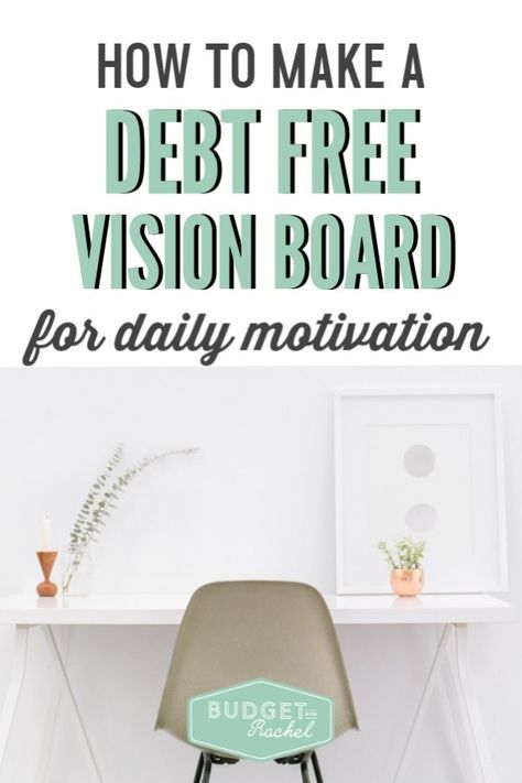 How to Make a Debt Free Vision Board - Budget with Rachel Debt Payoff Vision Board, Vision Board Debt Free, Vision Board Financial Goals, Budget Vision Board, Debt Free Vision Board, Financial Vision Board, Board Motivation, Manifestation Motivation, Free Vision Board