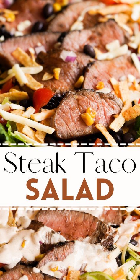 Steak Taco Salad is made with marinated sirloin steak, pan roasted sweet corn, crunchy tortilla strips, Mexican cheese, and a creamy lime dressing! It's fresh, flavorful, hearty, and full of Tex-Mex flavors. The perfect easy, delicious, and healthy dinner recipe! Sirloin Steak Recipes Mexican, Steak Taco Salad Bowls, Sirloin Steak Salad, Stake Salad Dinners, Sirloin Steak Strips Recipes, Salads With Steak, Steak Salad Recipes For Dinner, Mexican Steak Salad, Sirloin Steak Tacos