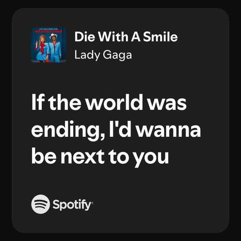 Die With A Smile Die With A Smile Spotify, Die With A Smile Bruno Mars, Smile On, Bruno Mars, Spotify Song, Lady Gaga, A Smile, Mars, Songs