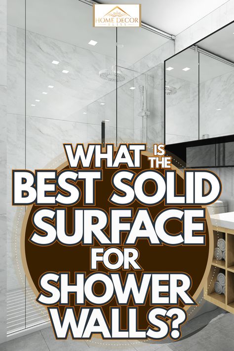 Walk In Shower Porcelain Tile, Transolid Shower Walls, Non Grout Shower Options, Non Tiled Showers, Shower Material Options, Easy Clean Shower Walls, Culture Marble Showers, Shower Granite Walls, Tile Ideas For Bathroom Walls