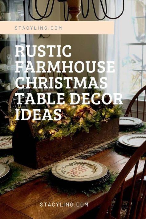 Christmas Center Piece For Table, Rustic Christmas Centerpieces For Table, Farmhouse Christmas Tablescapes, Farmhouse Christmas Table Decor, Farmhouse Christmas Table, Christmas Table Decor Ideas, Tablescapes Rustic, Winter Table Setting, Christmas Dining Table Decor