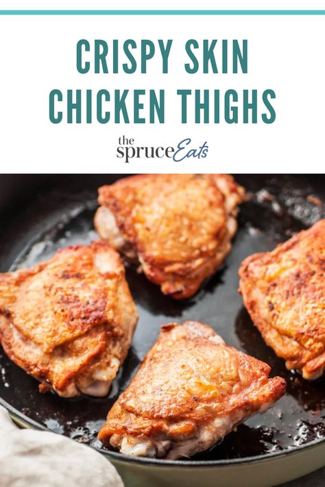 Chicken Thighs Cast Iron Skillet, Chicken Thigh With Skin Recipe, Cast Iron Chicken Recipes, Crispy Skin Chicken, Recipe Chicken Thighs, Pan Fried Chicken Thighs, Chicken Thighs In Oven, Crispy Roasted Chicken, Pan Seared Chicken Thighs