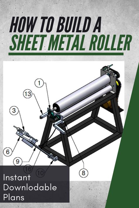 Sheet Metal Roller Plans, Homemade Tools Metals, Sheet Metal Drawing, Sheet Metal Roller, Shielded Metal Arc Welding, Man Cave Building, Sheet Metal Tools, Metal Fabrication Tools, Metal Fab