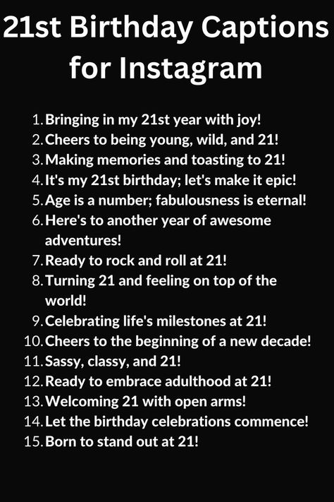 A list of 21st Birthday Captions for Instagram Heartfelt Captions, Birthday Captions For Myself, 21st Birthday Captions, Best Friend Instagram, 21st Birthday Pictures, Happy Birthday Captions, Insta Bio Quotes, Captions For Instagram Posts, Happy New Year Pictures