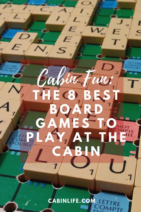 While you’re at the cabin, there’s a good chance you want to spend most of your time outside. Nature rules at the cabin, but the weather doesn’t always feel that way. If the weather doesn't go as planned on your next cabin getaway, make sure you have these board games at the ready to stay unplugged. Cabin Games, Cabin Activities, Best Board Games, Cabin Getaway, Getaway Cabins, Fun Board Games, River House, Canoeing, The Cabin