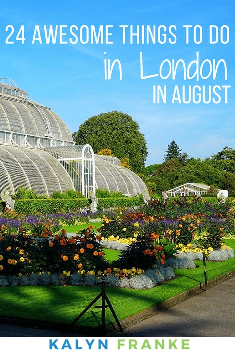 23 Incredible Things to Do in London in August - girl gone london London In August, Musical London, London Edinburgh, London Tourist, London With Kids, London Vacation, Travel Guide London, London Trip, Traveling Tips