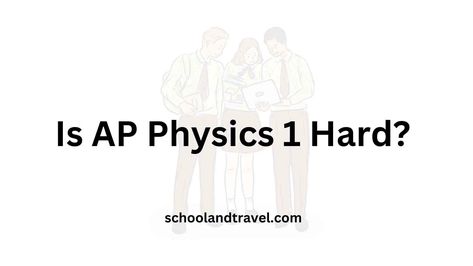 AP Physics 1 is arguably one of the most demanding AP science classes. This class has one of the lowest pass rates of all APs. However, without dispute, AP Physics 1 class still offers high schoolers a feel of what they will experience in college and an opportunity to earn college credit. This post will […] The post Is AP Physics 1 Hard? (Definition, Worth, Structure, FAQs) | 2023 appeared first on School & Travel. Ap Physics, Best Way To Study, College Degree, Travel School, Physics, Science, Feelings, Travel