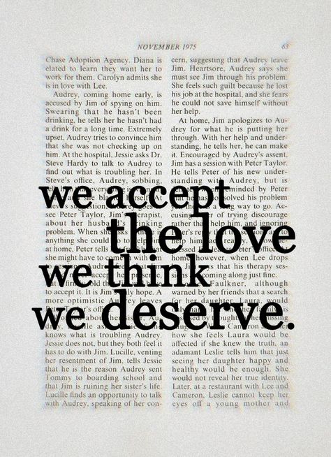 We Accept The Love We Think We Deserve, The Perks Of Being, T Shirt Logo Design, Shirt Logo Design, Perks Of Being A Wallflower, Bookish Gifts, Social Work, New Wall, Tell Her