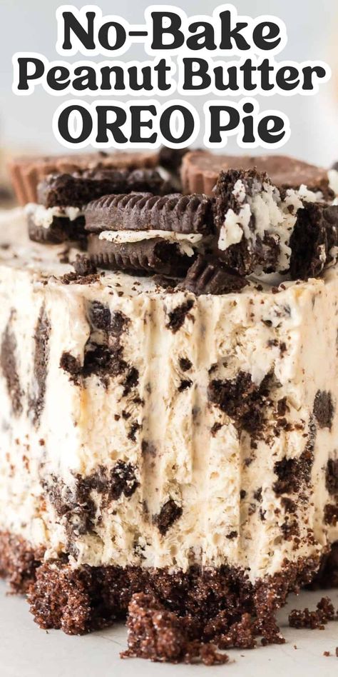 This heavenly no bake Oreo peanut butter pie has a chocolate Oreo crust and creamy peanut butter and Oreo filling. Served frozen, it's an easy dessert packed with chocolate and peanut butter flavor. #nobakedessert #nobakepie #oreodessert #peanutbutter Oreo Peanutbutter Dessert, Peanut Butter Ice Cream Dessert, Oreo Reeses Dessert, Oreo Peanut Butter Cookie Dough Cheesecake, Peanut Butter Oreo Pie, Oreo Pie Crust Recipe No Bake, Peanut Butter No Bake Dessert, Oreo Peanut Butter Dessert, Peanut Butter Pie With Oreo Crust