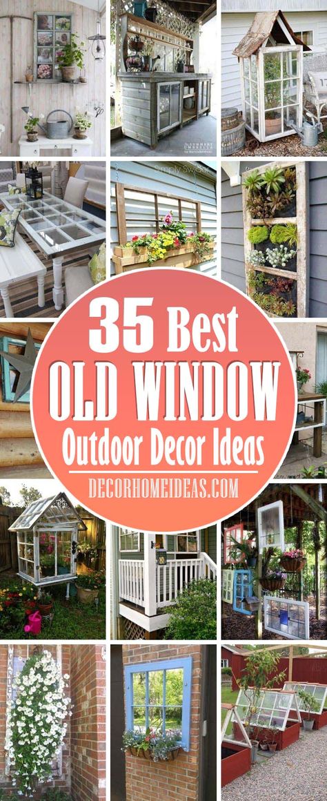 Windows Garden Ideas, What To Make Out Of Old Windows, Projects For Old Windows, Using Old Windows To Decorate Outside, Repurposed Window Greenhouse Diy, Old Window Frames Garden, Old Windows On Porch, Recycle Old Windows, Old Window Planter Ideas