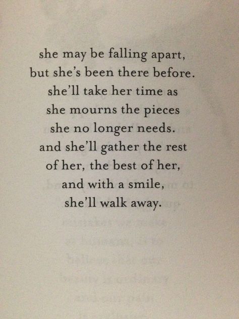 She may be falling apart, but she's been there before. JM Storm. Her Walls Are Up Quotes, She Is Not Perfect Quotes, She’s Breaking Quotes, And Then All Of A Sudden She Changed, She Never Looked Back Quotes, Quotes About She Inspiration, Make It Through The Storm Quotes, Be The Storm Quotes, She Forgot Who She Was Quotes