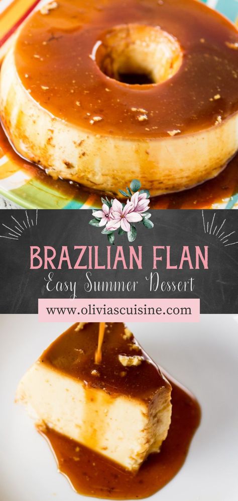 Vanilla Bean Flan, Flan Pudding Recipe, Brazilian Sweets Desserts, Flan Topping Ideas, Authentic Flan Recipe, Bread Flan Recipe, Vanilla Flan Cake Recipe, Peruvian Flan Recipe, Brazilian Dessert Recipes