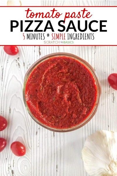 This quick and easy homemade pizza sauce is made with simple ingredients in 5 minutes (and no cooking needed)! Use this recipe for your next pizza night for a delicious red-sauce to go on your pizza. Use tomato paste and simple seasonings for an easy pizza sauce recipe. #scratchtobasics #pizzasauce #pizzanight Pizza Sauce Recipe With Tomato Sauce, How To Make Pizza Sauce From Tomato Paste, Tomatoe Paste Pizza Sauce, Pizza Sauce Using Tomato Paste, Pizza Sauce Tomato Paste, Recipe Pizza Sauce, Quick Pizza Sauce Simple, Homemade Pizza Sauce With Tomato Paste, Tomato Paste Pizza Sauce Recipe