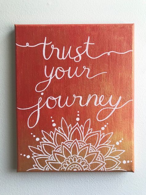 acrylic painting - quote art - inspirational quote - mandala painting - trust your journey - dorm room decor - wedding art - wedding gift - quote painting - birthday gift Quote Mandala, Acrylic Painting Ideas For Beginners, Quote Painting, Trust Your Journey, Easy Acrylic Painting Ideas, Painting School, Painting Birthday, Easy Acrylic Painting, Acrylic Painting Ideas