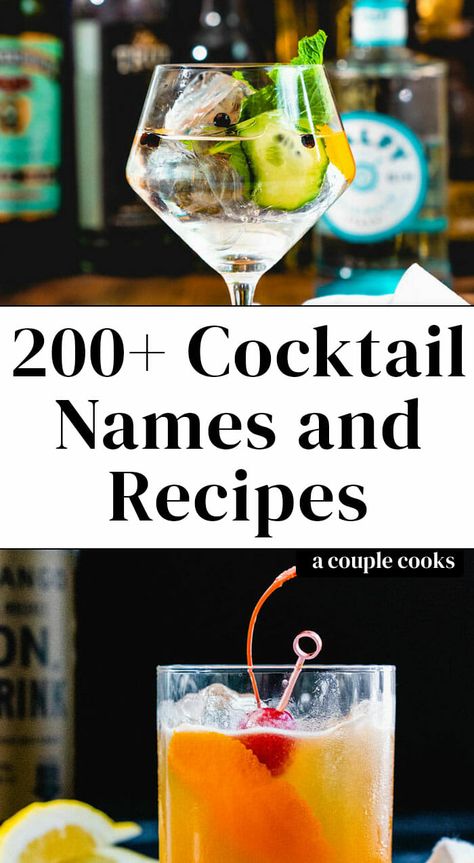 This list of cocktail names has everything from common cocktails to fancy and unique alcoholic drinks! There's something for everyone here. #cocktails #cocktailnames #cocktaillist #commoncocktails List Of Cocktails, Common Cocktails Recipes, Common Alcoholic Drinks, Most Popular Cocktail Recipes, Drinks Based On Personality, Cocktails With Funny Names, Most Common Cocktails, Drinks Name Ideas, Classic Bar Drinks