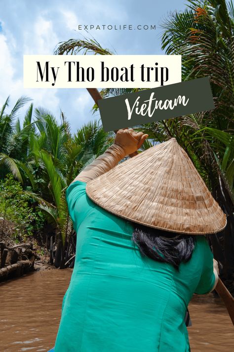 Experience rural Vietnamese life in the Mekong Delta with a pleasant boat ride tour at My Tho. Here is my review of the trip. #Vietnam #travelguide Mekong Delta Vietnam, Best Countries To Visit, Asian Travel, Travel Vietnam, Mekong Delta, My Tho, Boat Trip, Travel Destinations Asia, Travel Asia