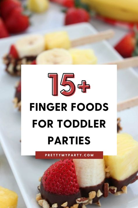 Toddler Birthday Party Finger Foods - Pretty My Party 2nd Birthday Dessert, Finger Foods 1st Birthday Party, One Year Old Party Food Ideas, 1st Birthday Party Snacks, Toddler Party Foods, Toddler Birthday Party Snacks, Baby Finger Foods 1 Year, Food For One Year Old Birthday Party, Two Year Old Birthday Party Food