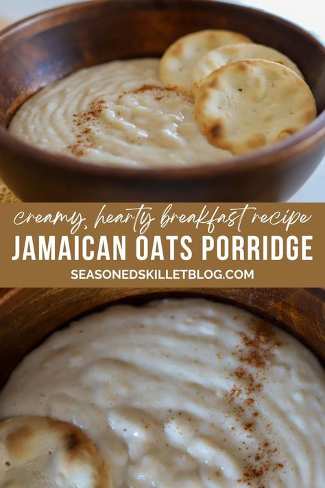 Oats Porridge Recipe - Easy Jamaican Breakfast Jamaican Oats Porridge Recipe, Oats Porridge Recipe, Caribbean Breakfast, Jamaican Breakfast, Hearty Breakfast Recipes, Oats Porridge, Porridge Recipes, Quick And Easy Breakfast, Breakfast Brunch Recipes