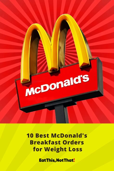 To simplify your next morning drive-thru experience, here are the 10 best McDonald's breakfast orders for weight loss. Take a look at the suggestions to create a balanced meal, along with the additions and modifications you can make to turn a fast-food breakfast into a healthier option. Best Fast Food Breakfast, Mcdonalds Egg Mcmuffin, Healthy Fast Food Breakfast, Mcdonald's Breakfast, Healthy Protein Breakfast, Sausage Mcmuffin, Healthy Fast Food Options, Breakfast Hack, Fast Food Breakfast