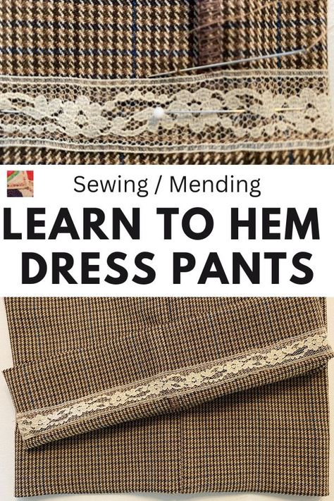 Do you need to shorten your newly bought dress pants? Altering the length of dress pants and other pants is easy with this tutorial. Hemming Pants, Hem Dress Pants, Blind Hem Stitch, Pants With Lace, Pants Tutorial, Original Hem, Lace Tape, Quilting Videos, Hem Stitch