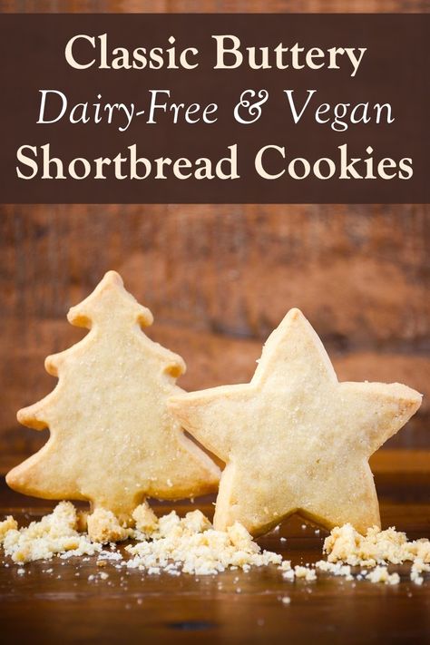 Dairy-Free Shortbread Cookies Recipe (Naturally Vegan, Too!) Gluten Free Dairy Free Shortbread, Vegan Tea Biscuits, Easy Dairy Free Cookies, Christmas Desserts Dairy Free, Dairy Free Cookies Christmas, Vegan Xmas Cookies, Dairy Free Cookies Recipes, Non Dairy Cookies, Dairy Free Shortbread Cookies