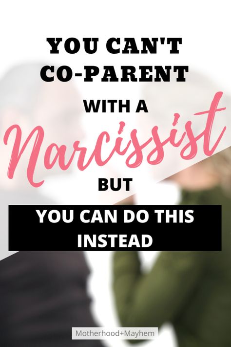 Co Parenting With A Narcissistic Mother, Narcissistic Co Parenting Quotes, Coparenting With A Narcissistic Mother, Co Parenting With A Narcisstic Father, How To Deal With Narcissistic Co Parent, Dealing With A Narcissistic Co Parent, Narcissistic Co Parent, Narcissistic Co Parenting, Narcissistic Coparenting