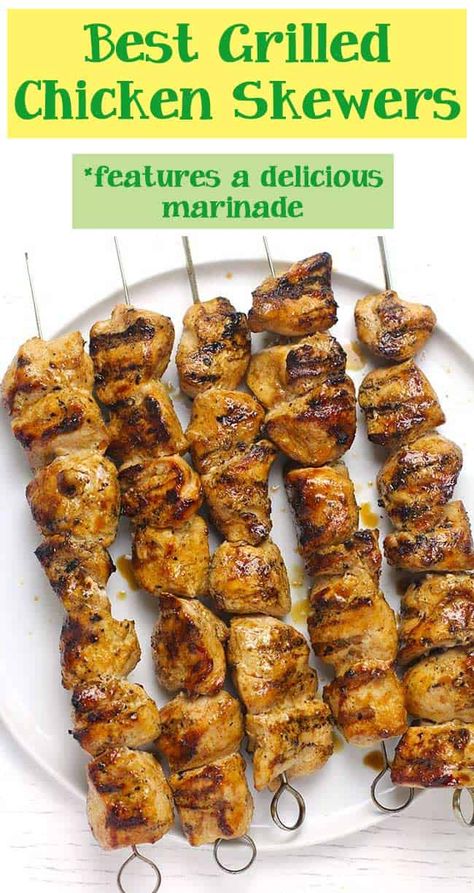 Chicken And Steak Skewers, Grill Chicken Skewers, Grilled Steak Kabobs Skewers, Chicken Skewers Marinade Easy, Chicken Skewer Marinade Recipes, Grilled Chicken Thigh Kabobs, Traeger Chicken Skewers, Grilled Chicken On A Stick, Kebob Recipes Chicken