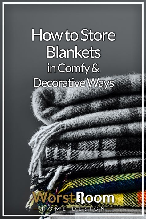 How to Store Blankets in Comfy & Decorative Ways Where To Store Blankets In Living Room, Storage For Blankets And Comforters, Family Room Blanket Storage Ideas, Creative Blanket Storage Ideas, How To Roll Blankets For Basket, How To Store Blankets In Living Room, Storage Ideas For Blankets, Living Room Blanket Storage Ideas, Blanket Display Ideas