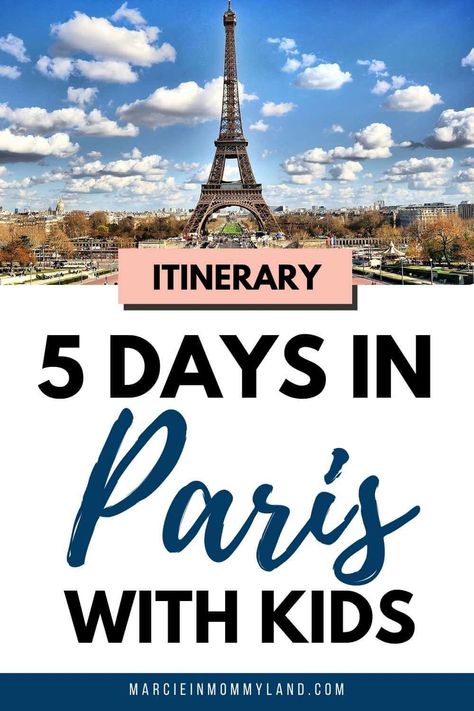 Kid-Friendly 5 Days in Paris Itinerary (2023) - Marcie in Mommyland Paris With Kids Itinerary, Paris Essentials, 5 Days In Paris, Paris With Kids, Paris Ideas, Europe Travel Essentials, Paris Kids, Europe 2023, Paris Family