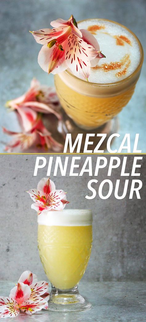 Pineapple Mezcal Sour [Recipe] Mezcal Sour Recipe, Mezcal Sour, Mezcal Cocktails, Sour Foods, Pisco Sour, Sour Cocktail, Sour Taste, Cocktail Drinks Recipes, Tequila Cocktails